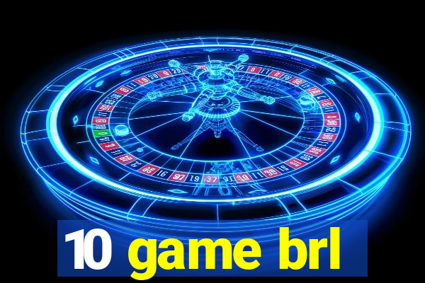 10 game brl